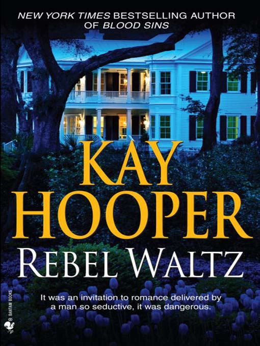 Title details for Rebel Waltz by Kay Hooper - Available